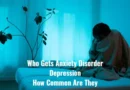 Who-Gets-Anxiety-Disorder-Depression-And-How-Common-Are-They