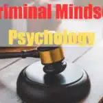 Criminal Mindset Psychology
