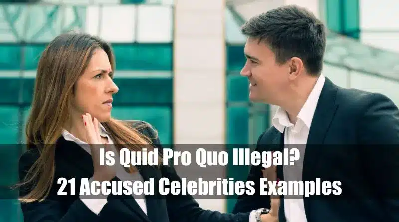 Is Quid Pro Quo Illegal Harassment Examples