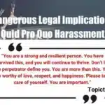 Legal Implications of Quid Pro Quo Harassment