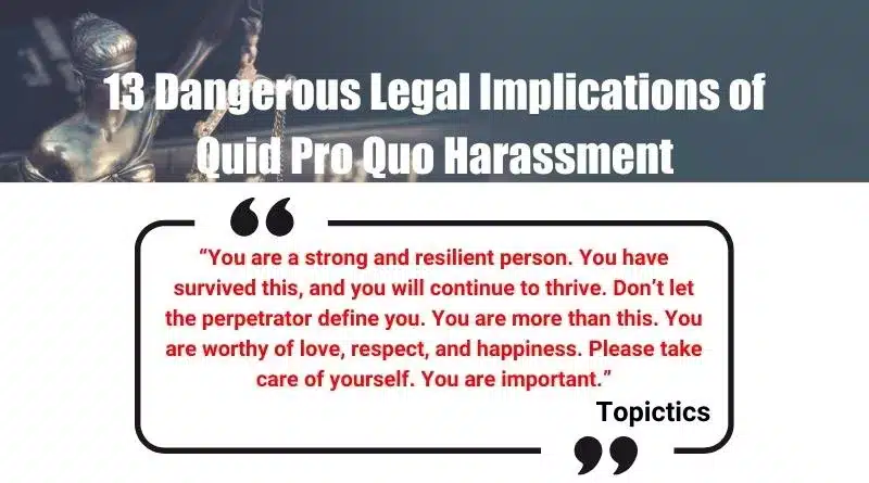 Legal Implications of Quid Pro Quo Harassment