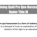 Quid Pro Quo Harassment Under Title IX