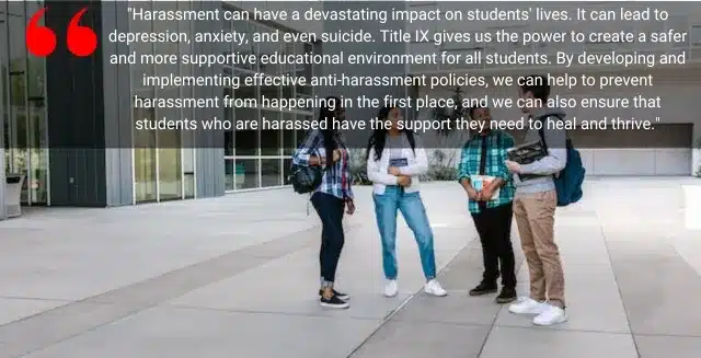 Quote on Anti-harassment Policy Under Title IX