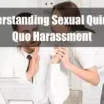 Understanding Sexual Quid Pro Quo Harassment Featured Image