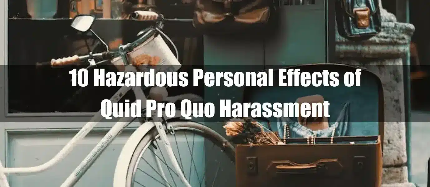 Personal Effects of Quid Pro Quo Harassment Featured Image - Free Image from Pexels.com