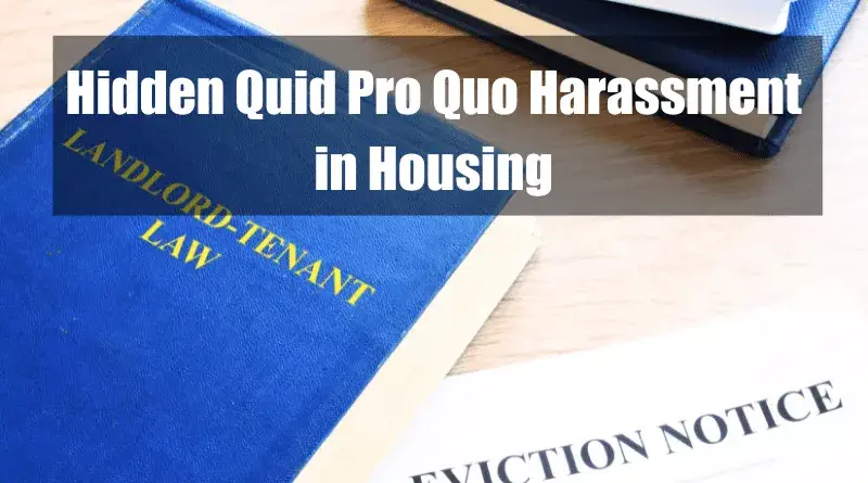 Quid pro Quo Harassment in Housing Featured Image