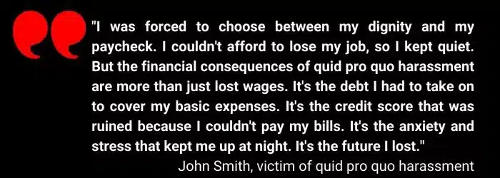 Quotes on Financial Effects of Quid Pro Quo Harassment 2