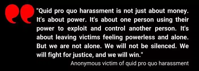 Quotes on Financial Effects of Quid Pro Quo Harassment 5