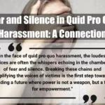 Fear and Silence in Quid Pro Quo Harassment