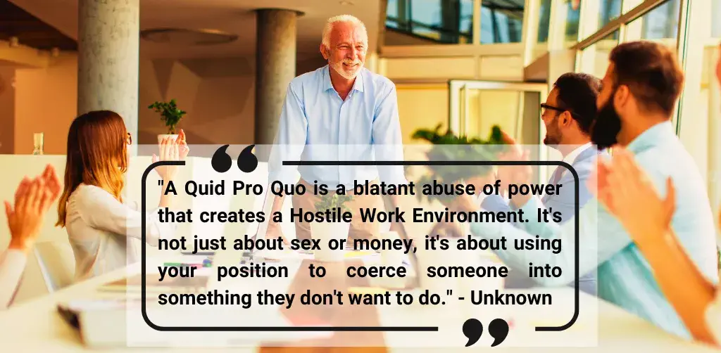 Quid Pro Quo and Hostile Work Environment 1