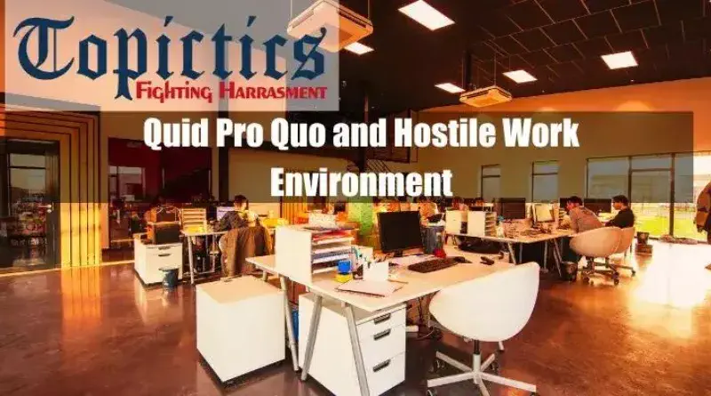 Quid Pro Quo and Hostile Work Environment Featured Image