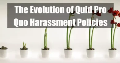 The Evolution of Quid Pro Quo Harassment Policies Featured Image