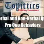 Verbal and Non Verbal Quid Pro Quo Behaviors Featured Image