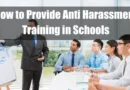 How to Provide Anti-Harassment Training in Schools Featured Image