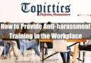 How-to-Provide-Anti-harassment-Training-in-the-Workplace-1