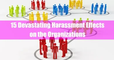 15 Devastating Harassment Effects on the Organizations