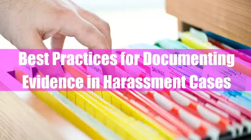 Documenting Evidence in Harassment Cases Featured Image