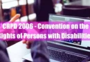 CRPD 2006 - Convention on the Rights of Persons with Disabilities Featured Image