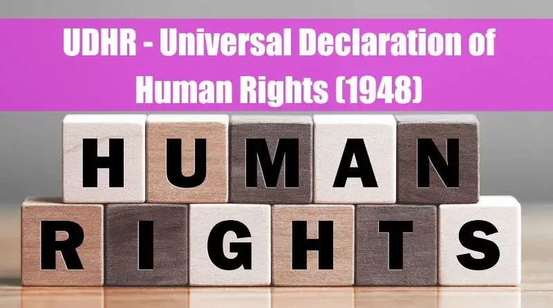 UDHR - Universal Declaration of Human Rights (1948)
