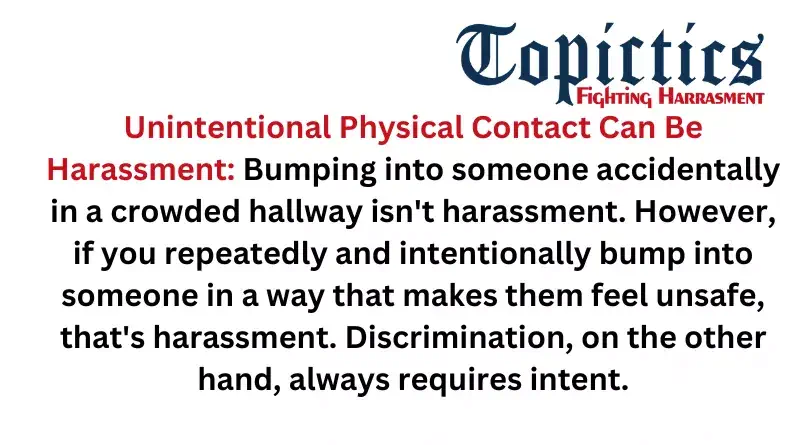 Explaining Physical Harassment and Discrimination 2