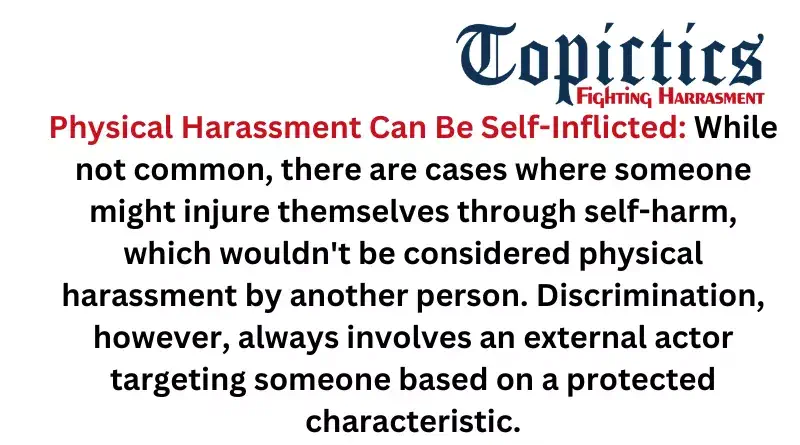Physical Harassment vs. Discrimination 2
