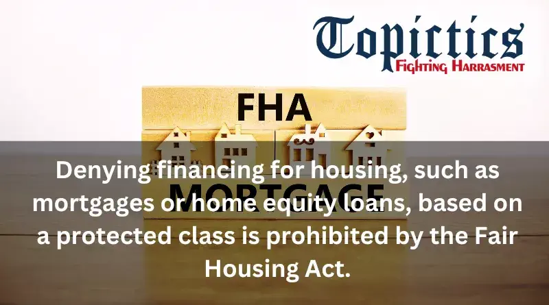 Fair Housing Act (FHA) of 1968 5