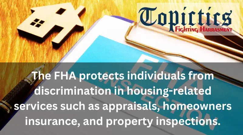 Fair Housing Act (FHA) of 1968 6