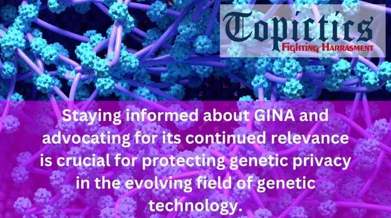 Genetic Information Non-discrimination Act (GINA) of 2008 8