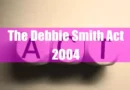The Debbie Smith Act 2004 Featured Image