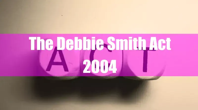 The Debbie Smith Act 2004 Featured Image