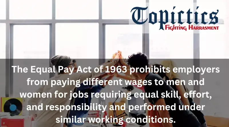The Equal Pay Act of 1963 1