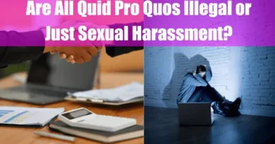 Are All Quid Pro Quos Illegal or Just Sexual Harassment