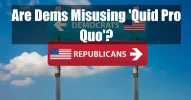 Are Dems Misusing Quid Pro Quo Featured Image