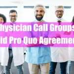 Can Physician Call Groups Have Quid Pro Quo Agreement Featured Image