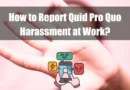 How to Report Quid Pro Quo Harassment at Work Featured Image