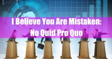 I Believe You Are Mistaken No Quid Pro Quo Featured Image
