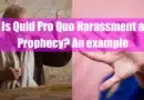 Is Quid Pro Quo Harassment a Prophecy An example