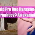 Is Quid Pro Quo Harassment a Prophecy An example