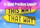 Is Quid Pro Quo Legal Featured Image