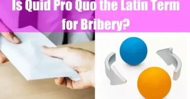 Is Quid Pro Quo the Latin Term for Bribery