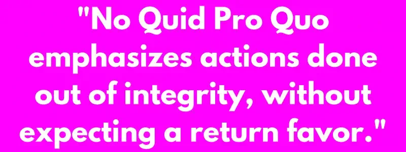 No Quid Pro Quo 1