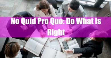 No Quid Pro Quo Do What Is Right Featured Image