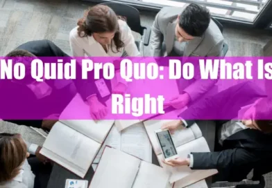 No Quid Pro Quo Do What Is Right Featured Image