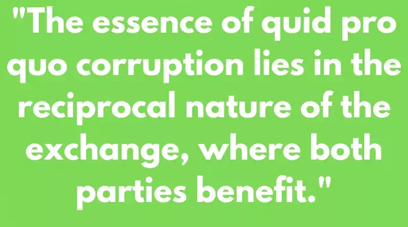 Quid Pro Quo Corruption Definition 2