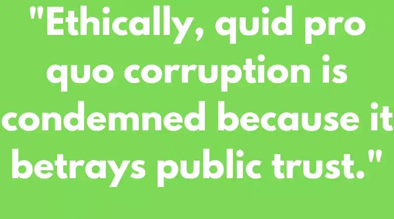 Quid Pro Quo Corruption Definition 3