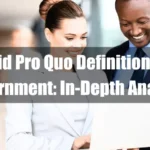 Quid Pro Quo Definition for Government Featured Image