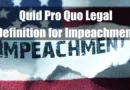 Quid Pro Quo Legal Definition for Impeachment Featured Image