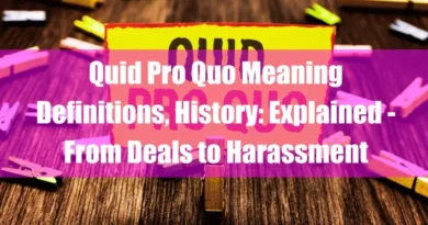 Quid Pro Quo Meaning Definitions History Explained