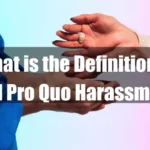 What is the Definition of Quid Pro Quo Harassment Featured Image