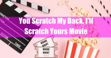 You Scratch My Back, I'll Scratch Yours Movie Featured Image